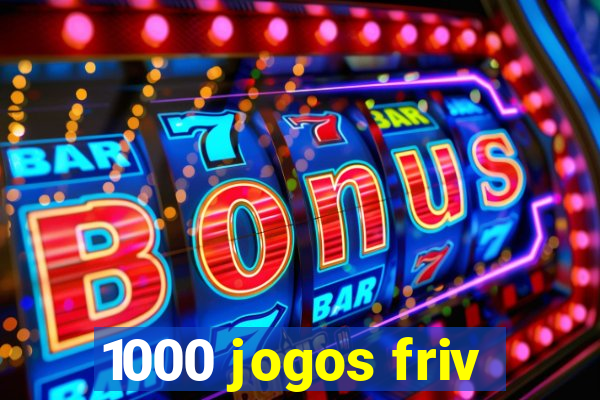 1000 jogos friv