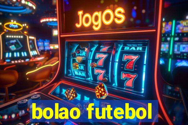 bolao futebol