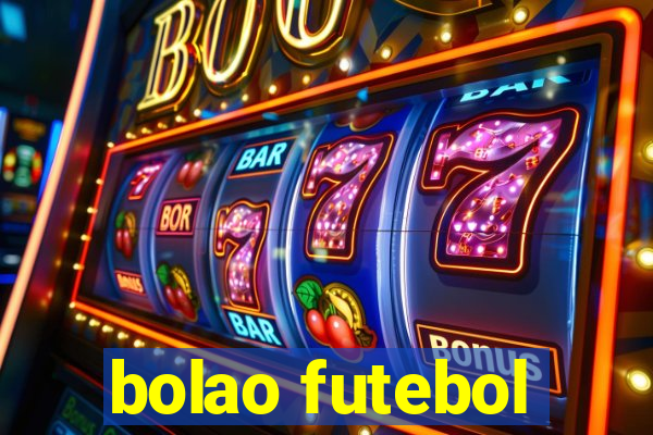 bolao futebol