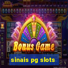 sinais pg slots