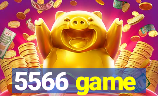 5566 game