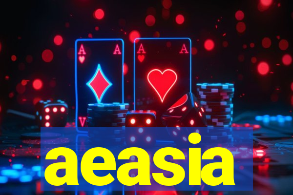 aeasia
