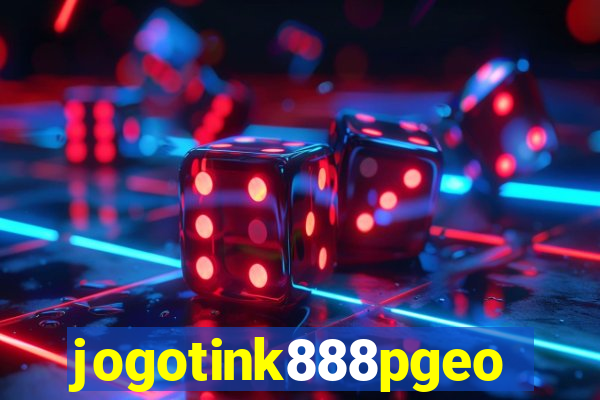 jogotink888pgeo