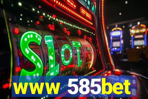 www 585bet