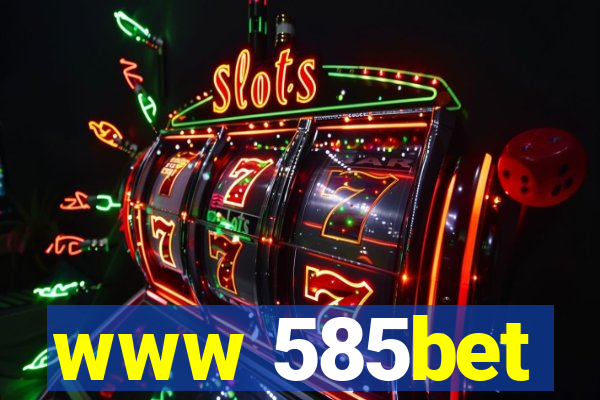 www 585bet