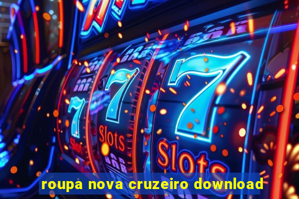 roupa nova cruzeiro download