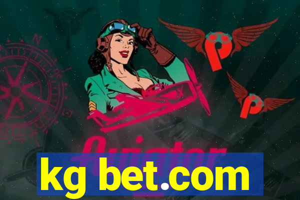 kg bet.com