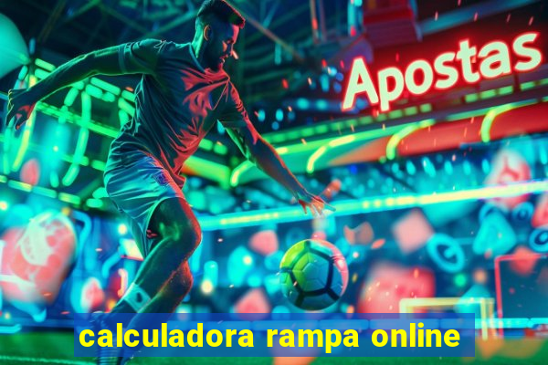 calculadora rampa online