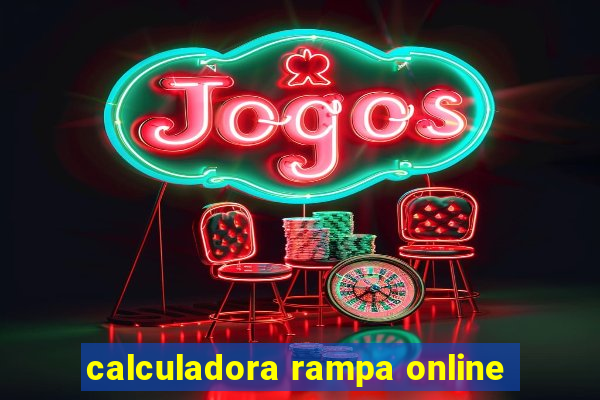 calculadora rampa online