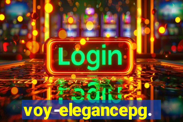 voy-elegancepg.com