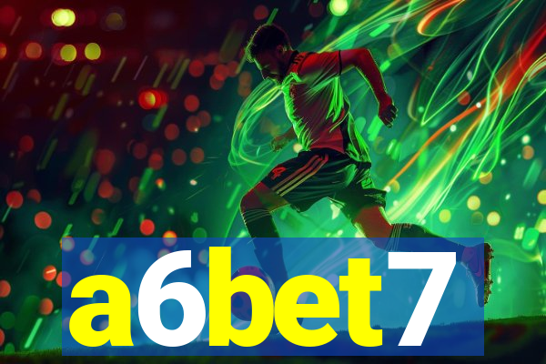 a6bet7