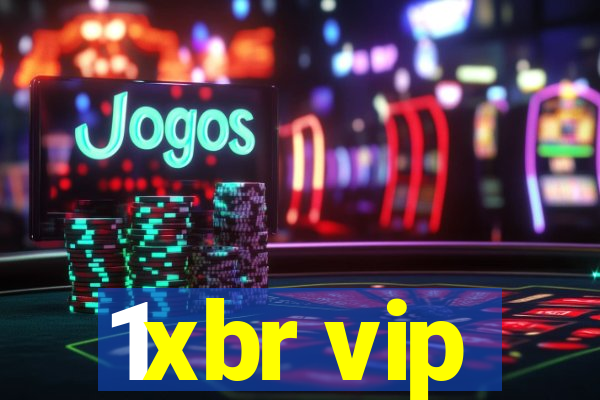 1xbr vip