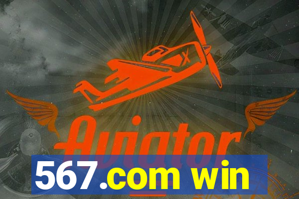 567.com win