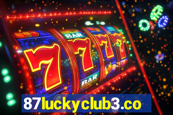 87luckyclub3.com