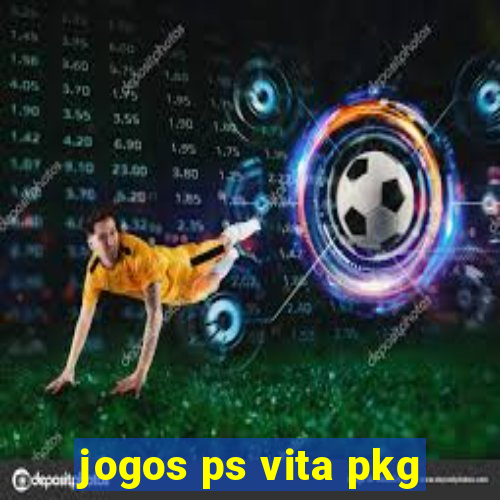 jogos ps vita pkg