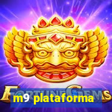 m9 plataforma