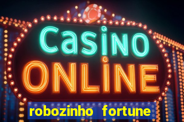 robozinho fortune tiger grátis