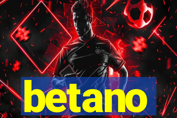 betano