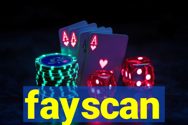 fayscan