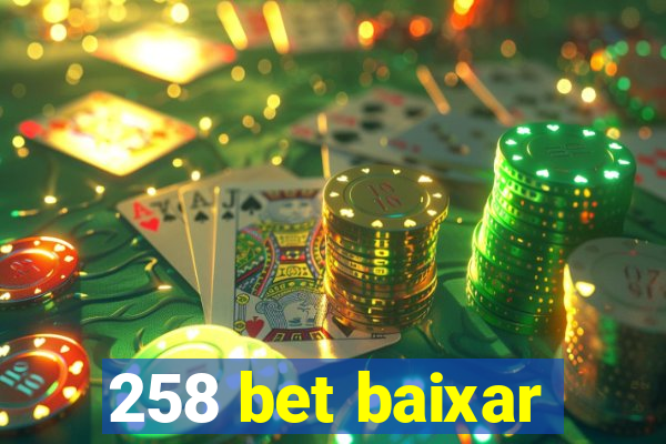 258 bet baixar