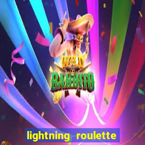lightning roulette como jogar