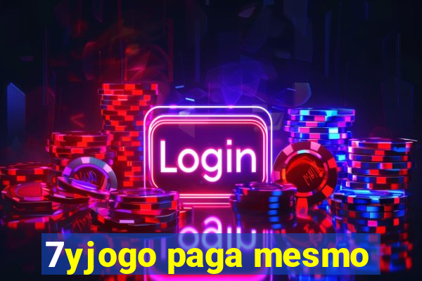 7yjogo paga mesmo