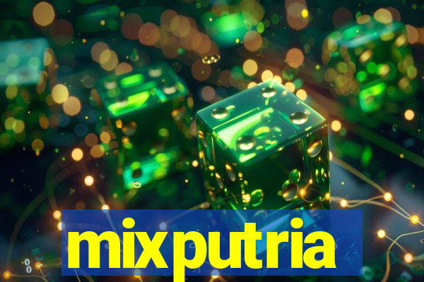 mixputria