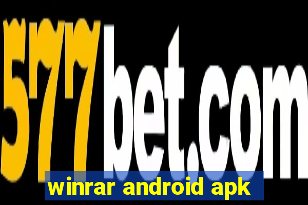 winrar android apk