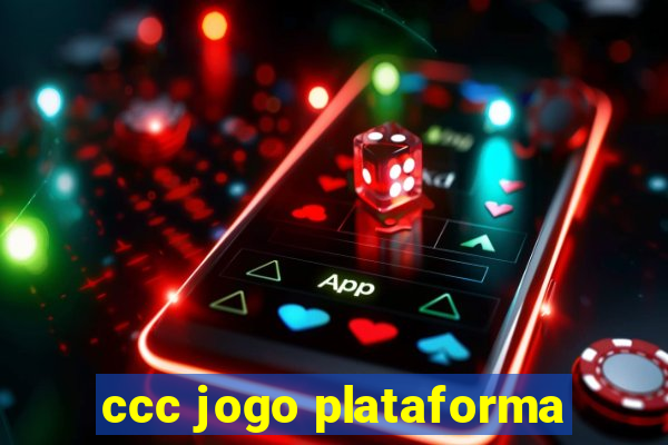 ccc jogo plataforma