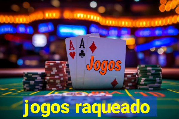 jogos raqueado