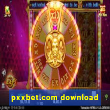 pxxbet.com download