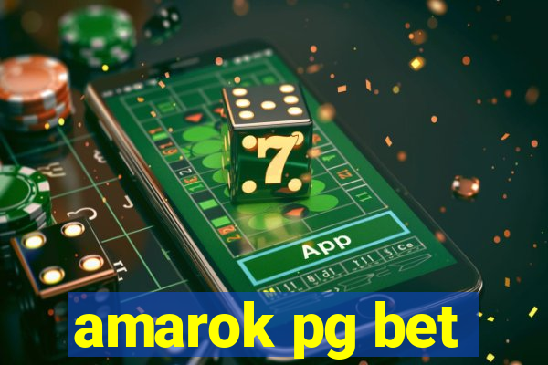 amarok pg bet