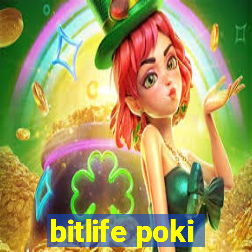 bitlife poki