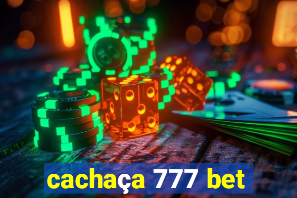 cachaça 777 bet