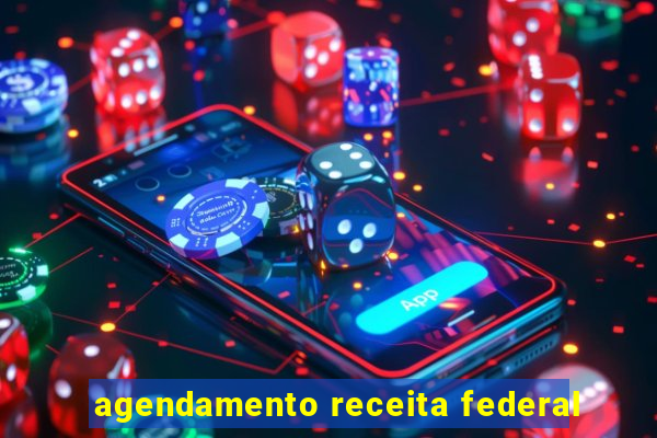 agendamento receita federal