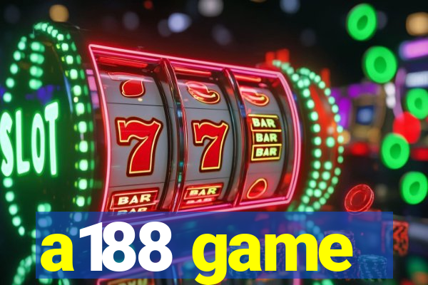 a188 game