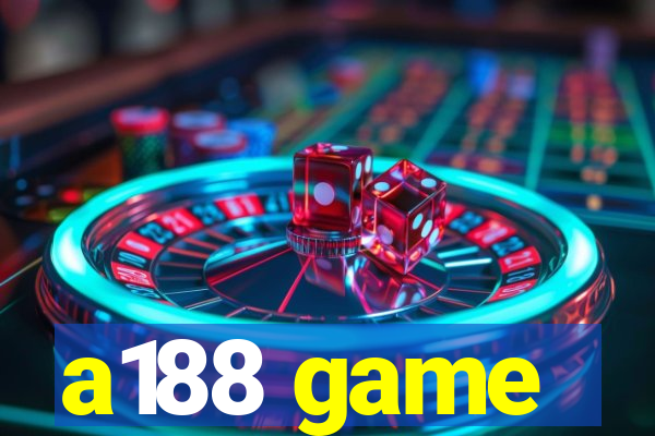 a188 game