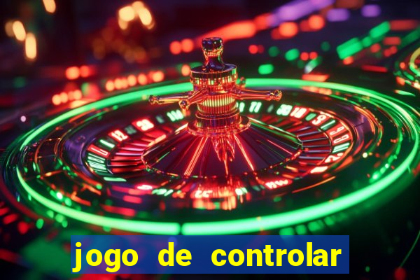 jogo de controlar as pessoas