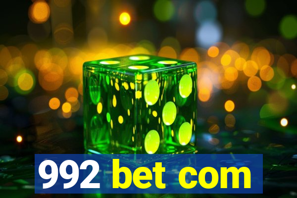 992 bet com