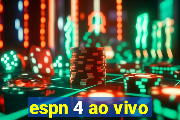 espn 4 ao vivo