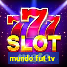 mundo fut tv