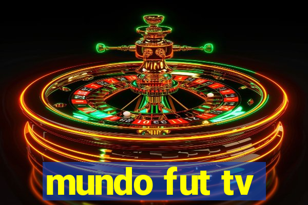 mundo fut tv