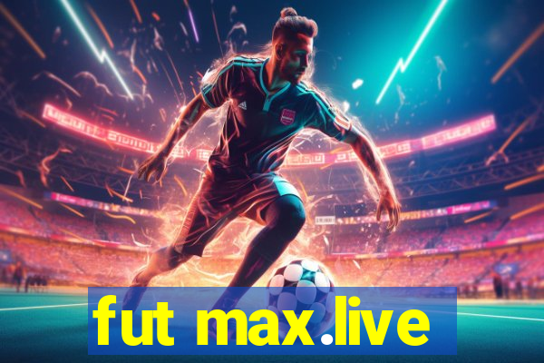 fut max.live