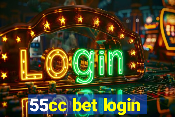 55cc bet login