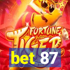 bet 87