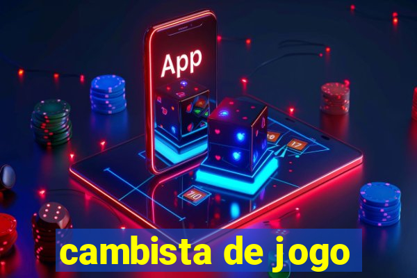 cambista de jogo