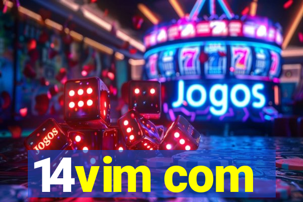 14vim com