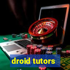 droid tutors