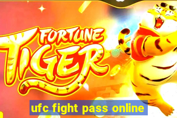 ufc fight pass online