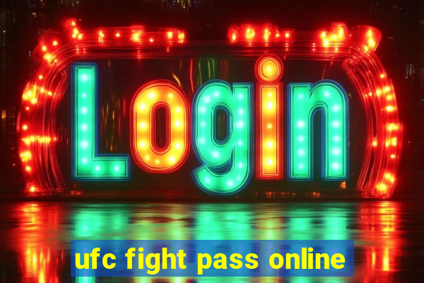 ufc fight pass online